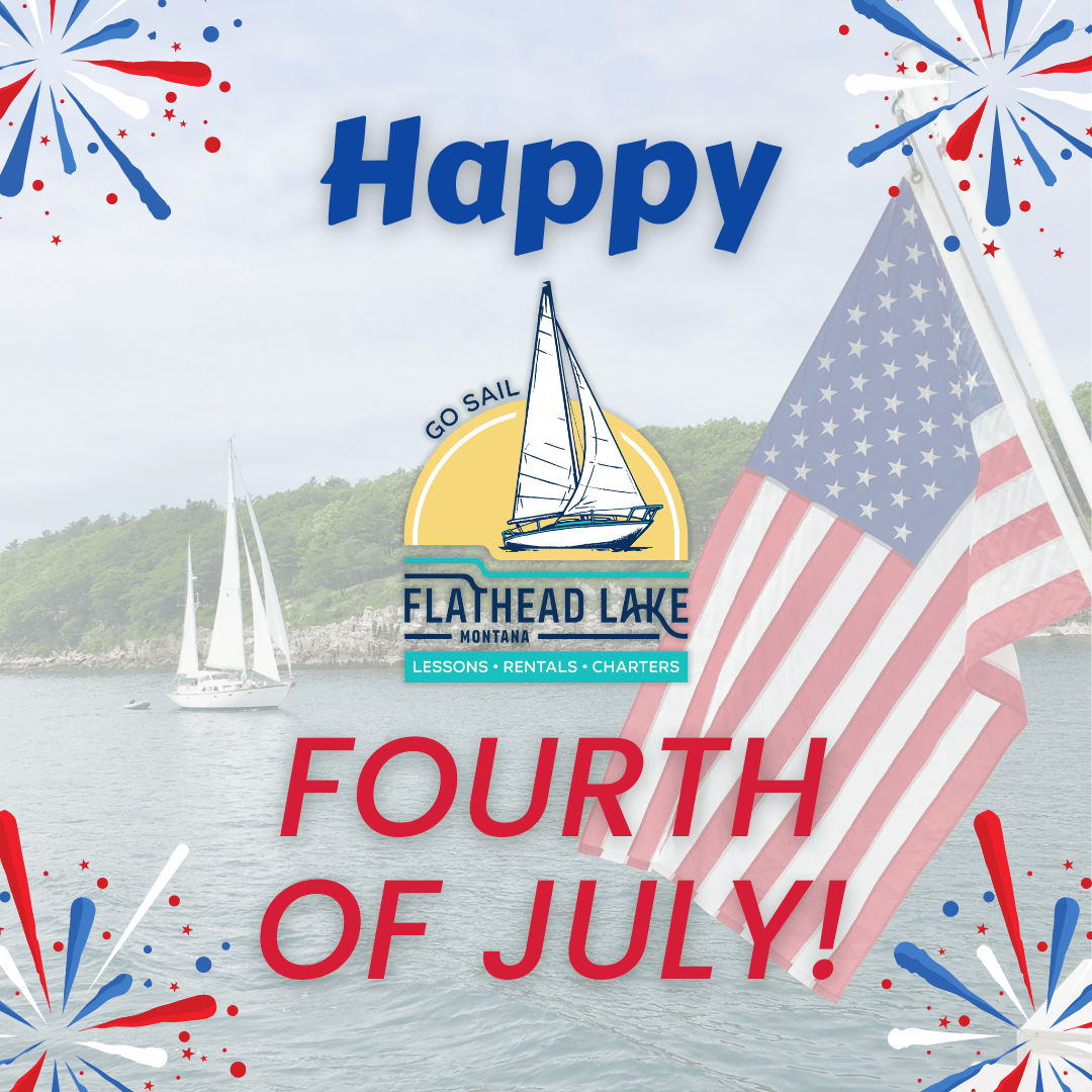 Flathead Lake Activities on the 4th of July | Go Sail Montana